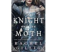The Knight and the Moth