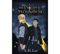 The Knight and the Necromancer - Complete Series
