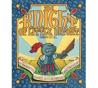 The Knight of Little Import