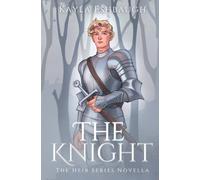 The Knight: Ryker's Story: An Heir Series Bonus Novella (Book 1.5) (The Heir Series)