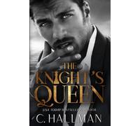 The Knight’s Queen: A Dark Enemies to Lovers Romance (Eternal Checkmates)