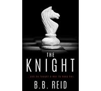 The Knight: Volume 2 (Stolen Duet)