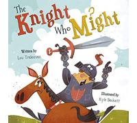 The Knight Who Might
