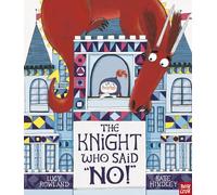 The Knight Who Said "No!"