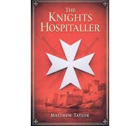 The Knights Hospitaller