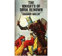 The Knights of Dark Renown