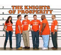 The Knights of Prosperity Season 1