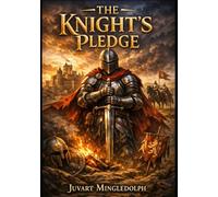 The Knight's Pledge