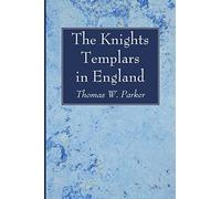 The Knights Templars in England