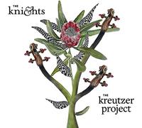The Knights - The Kreutzer Project