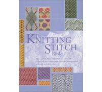 The Knitting Stitch Bible