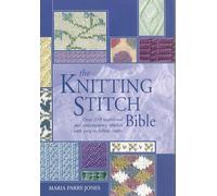 The Knitting Stitch Bible (3) (Artist/Craft Bible Series)