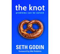 The Knot : Problems Can Be Solved