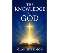 THE KNOWLEDGE OF GOD
