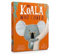 The Koala Who Could Board Book