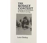 The Kodaly Context