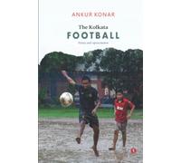 The Kolkata Football: history and representation