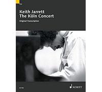 The Koln Concert: Original Transcription: Piano - Paperback NEW Keith Jarrett (