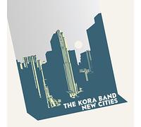 The Kora Band - New Cities