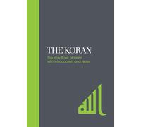 The Koran Sacred Texts: The Holy Book of Islam with Introduction and Notes: 3