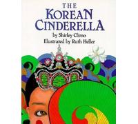 The Korean Cinderella by Shirley Climo (English) Paperback Book