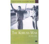 The Korean War: 15 (Twentieth Century Wars)