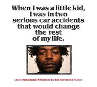 The Koreatown Oddity - Little Dominiques Nosebleed [VINYL]