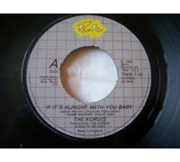 The Korgis - KORGIS If It's Alright With You Baby UK 7" 45