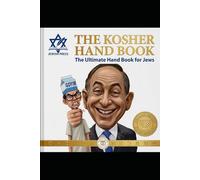 The Kosher Handbook: The Ultimate Handbook For Jews
