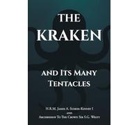 The Kraken and Its Many Tentacles