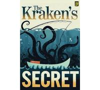 The Kraken’s Secret