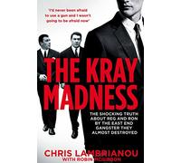 The Kray Madness: The shocking truth about Reg and Ron from the East End gangster they almost destroyed