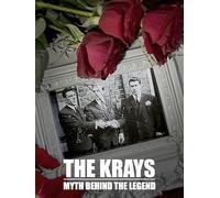 The Krays: Myth Behind The Legend