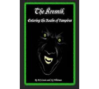 The Kresnik, Entering the Realm of Vampires: 4