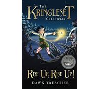 The Kringleset Chronicles: Rise Up, Rise Up!: 1