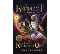 The Kringleset Chronicles: The Return of the Queen