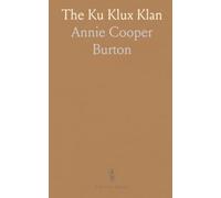 The Ku Klux Klan
