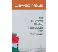 The Kurdish State, A Struggle for Survival
