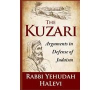 The Kuzari: Arguments in Defense of Judaism