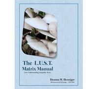 The L.U.S.T. Matrix: Love. Understanding. Sympathy. Trust.