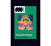 The La De Da's The Happy Prince (33 1/3 Oceania)