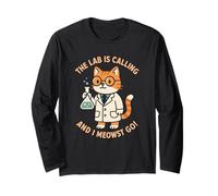 The Lab is calling and I Meowst Go Funny Cat Science Long Sleeve T-Shirt