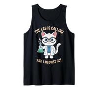 The Lab is Calling Funny Cat Scientist Mom Beaker Test Tube Tank Top