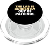 The Lab Is Out Of Patience Science Research Laboratory Tech PopSockets PopGrip for MagSafe