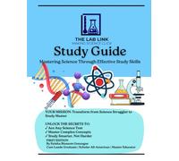 The Lab Link Study Guide: Mastering Science Through Effective Study Skills