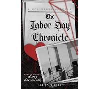 The Labor Day Chronicle (A Holinight Novella)