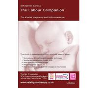The Labour Companion: For a Better Birth Experience (Natal Hypnotherapy)