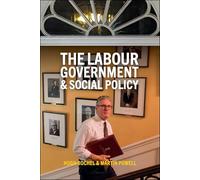 The Labour Government and Social Policy