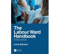 The Labour Ward Handbook