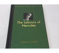 The Labours of Hercules. The Agatha Christie Collection. Volume 73